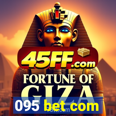 095 bet com